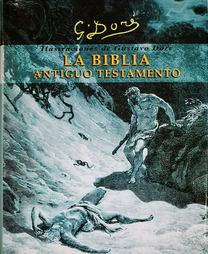 La Biblia: Antiguo Testamento