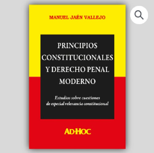 Principios Constitucionales Y Derecho Penal Moderno