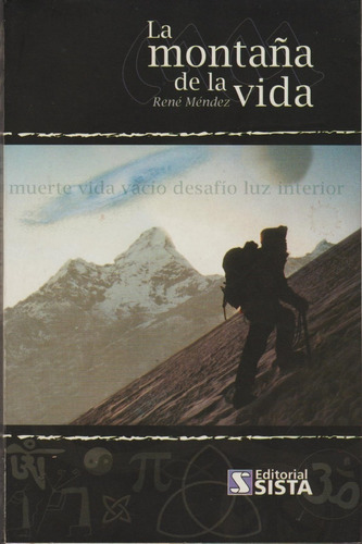 La Montaña De La Vida - René Méndez (contemproáneos) 
