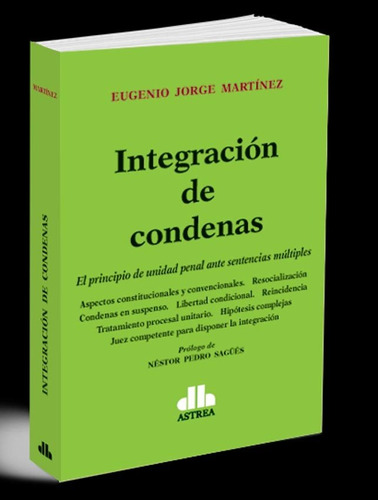 Integracion De Condenas - Eugenio Jorge Martinez