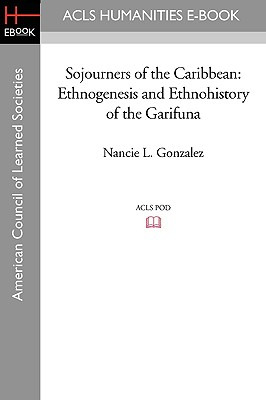 Libro Sojourners Of The Caribbean: Ethnogenesis And Ethno...