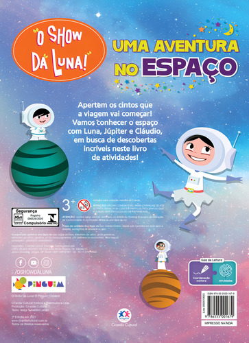 O Show da Luna - Uma aventura no Espaço, de Tubaldini Labão, Ieska. Atividades e diversão Editorial Ciranda Cultural Editora E Distribuidora Ltda. em português, 2021