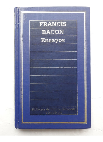 Francis Bacon  / Ensayos 