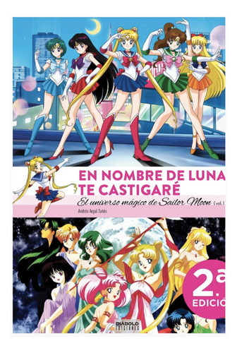 Sailor Moon - En Nombre De Luna Te Castigare (1) Tapa Dura