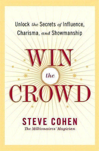 Win The Crowd, De Steve Cohen. Editorial Harpercollins Publishers Inc, Tapa Blanda En Inglés