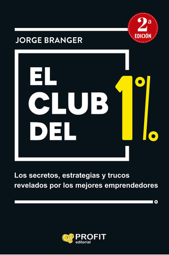 Libro El Club Del 1 - Branger Cid, Jorge Emilio