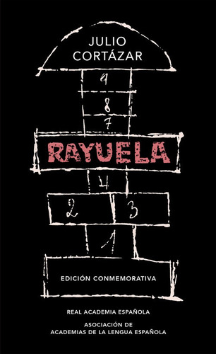 Libro Rayuela - Cortazar, Julio