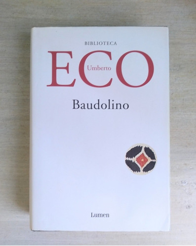 Baudolino De Umberto Eco (tapa Dura Con Camisa) Ed. Española