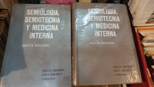 Semiología Semiotecnia Y Medicina Interna Sanguinetti 2tomos