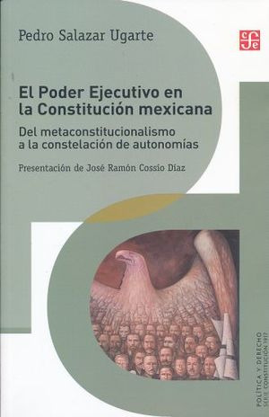 Libro Poder Ejecutivo En La Constitucion Mexicana, El. D Zku