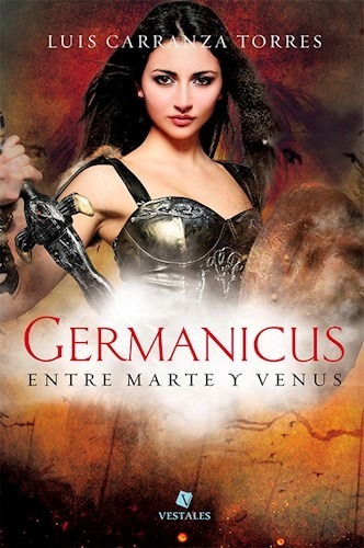 Germanicus .entre Marte Y Venus - (trade) - Carranza Torres