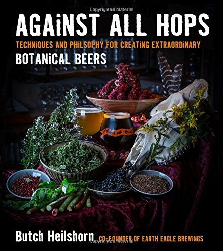 Book : Against All Hops: Techniques And Philosophy For Cr...