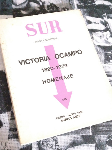 Revista Sur 346 Victoria Ocampo Homenaje