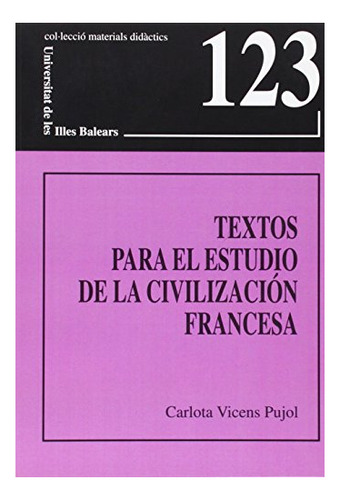 Libro Textos Para El Estudio De La Civilizacion Fr De Vicen