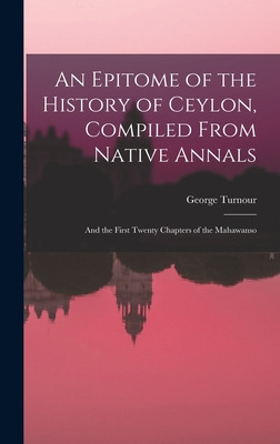 Libro An Epitome Of The History Of Ceylon, Compiled From ...