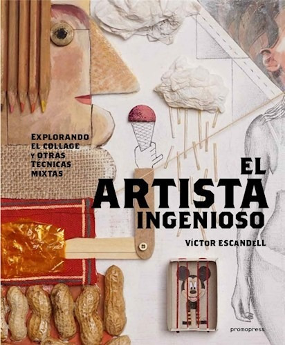 Libro El Artista Ingenioso De Victor Escandell