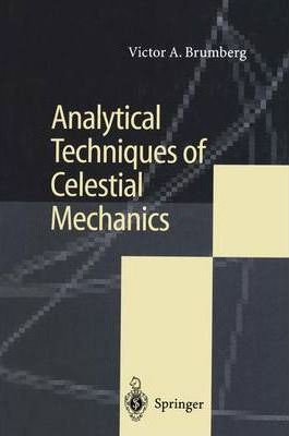 Libro Analytical Techniques Of Celestial Mechanics - Vict...