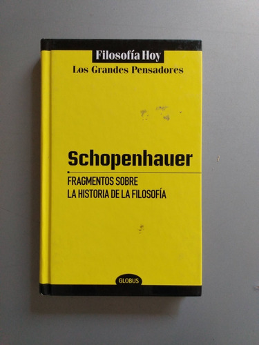 Fragmentos Sobre La Historia De La Filosofia Schopenhauer