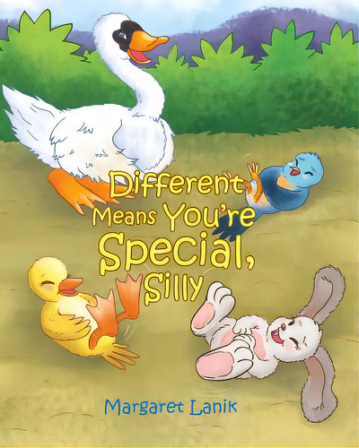 Different Means You're Special, Silly, De Lanik, Margaret. Editorial Covenant Books, Tapa Blanda En Inglés