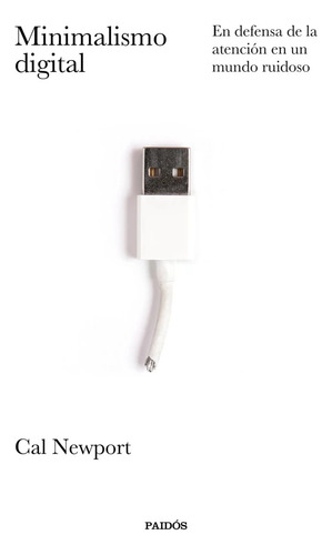 Libro Cal Newport - Minimalismo Digital