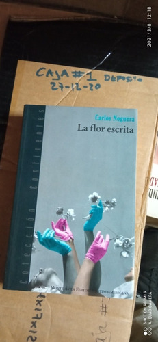 Libro La Flor Escrita. Carlos Noguera