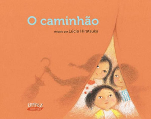O Caminhão, De Hiratsuka, Lúcia. Editora Cortez, Capa Mole Em Português