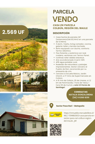 Casa- Parcela En Sector Paso Rari, Colbún 90.000.000