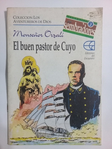 Monseñor Orzali El Buen Pastor De Cuyo