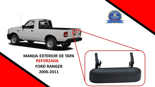 Manija De Tapa Reforzada Ford Ranger 2006-2011 Americana