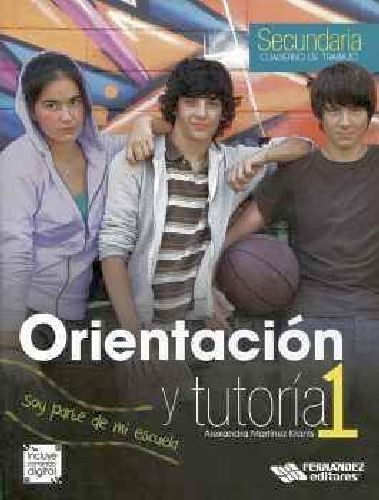 Orientación Y Tutoría 1 Sec. 2ed. -cuad.trabajo- (c/conteni