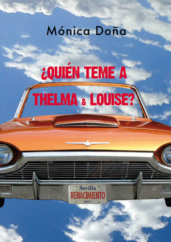 Libro Â¿quiã©n Teme A Thelma & Louise? - Doã±a, Mã³nica