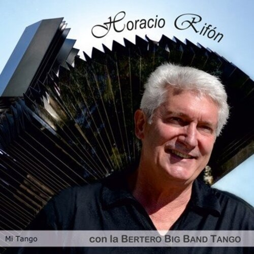 Horacio Rifon  Mi Tango Cd Nuevo