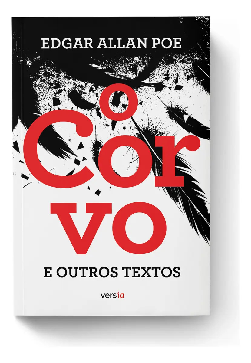 O Corvo E Outros Textos