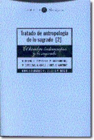 Tratado De Antropología De Lo Sagrado Ii (libro Original)