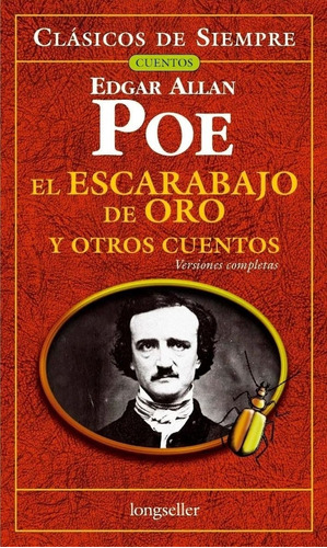 Escarabajo De Oro Y Otros Cuentos, El-poe, Edgar Allan-longs
