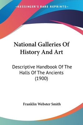 Libro National Galleries Of History And Art: Descriptive ...