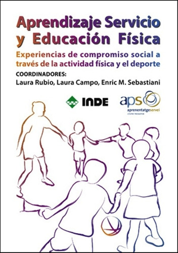 Aprendizaje Servicio Y Educación Física, Laura Rubio, Inde