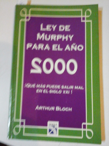 Ley De Murphy Para El Año 2000 - Arthur Bloch - L218