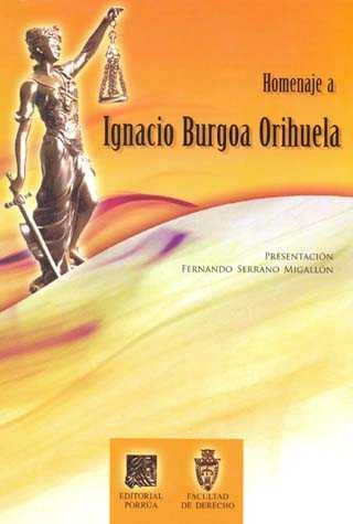 Homenaje A Ignacio Burgoa Orihuela 769875