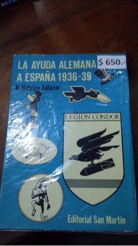 Libro La Ayuda Alemana A España 1936-1939