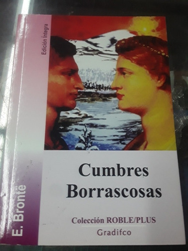 Cumbres Borrascosas - Edición Íntegra - E. Bronte 