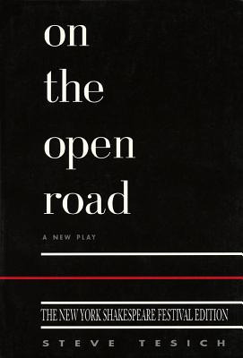 Libro On The Open Road - Tesich, Steve