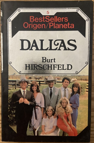 Dallas, Burt Hirschfeld