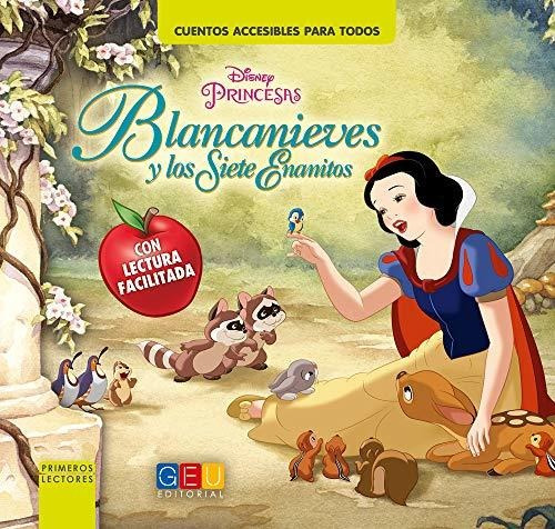 Blancanieves Y Los Siete Enanitos - Lectura Facilitada (niño