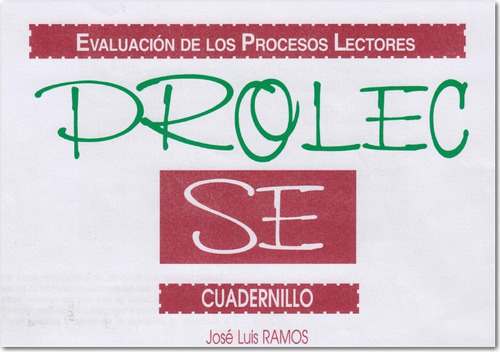 Test Prolec Se Evaluación De Los Procesos Lectores