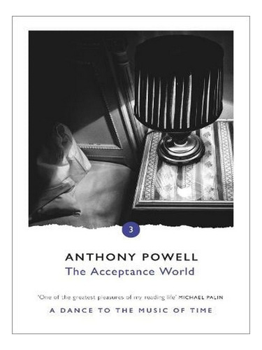 The Acceptance World (paperback) - Anthony Powell. Ew01