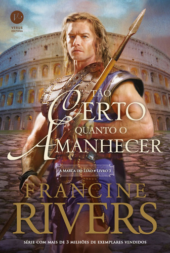 Tão Certo Quanto O Amanhecer (vol. 3 A Marca Do Leão)