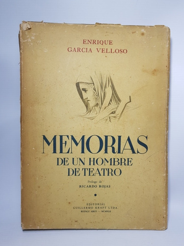 Antiguo Libro Memorias De Un Hombre Teatro Velloso Mag 56795