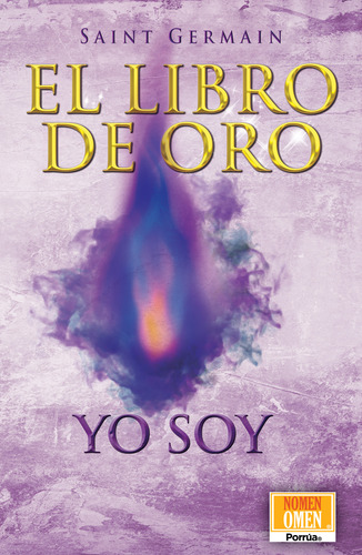 El Libro De Oro: Yo Soy De Saint Germain Editorial Porrúa