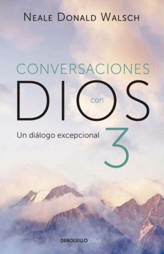 Conversaciones Con Dios 3